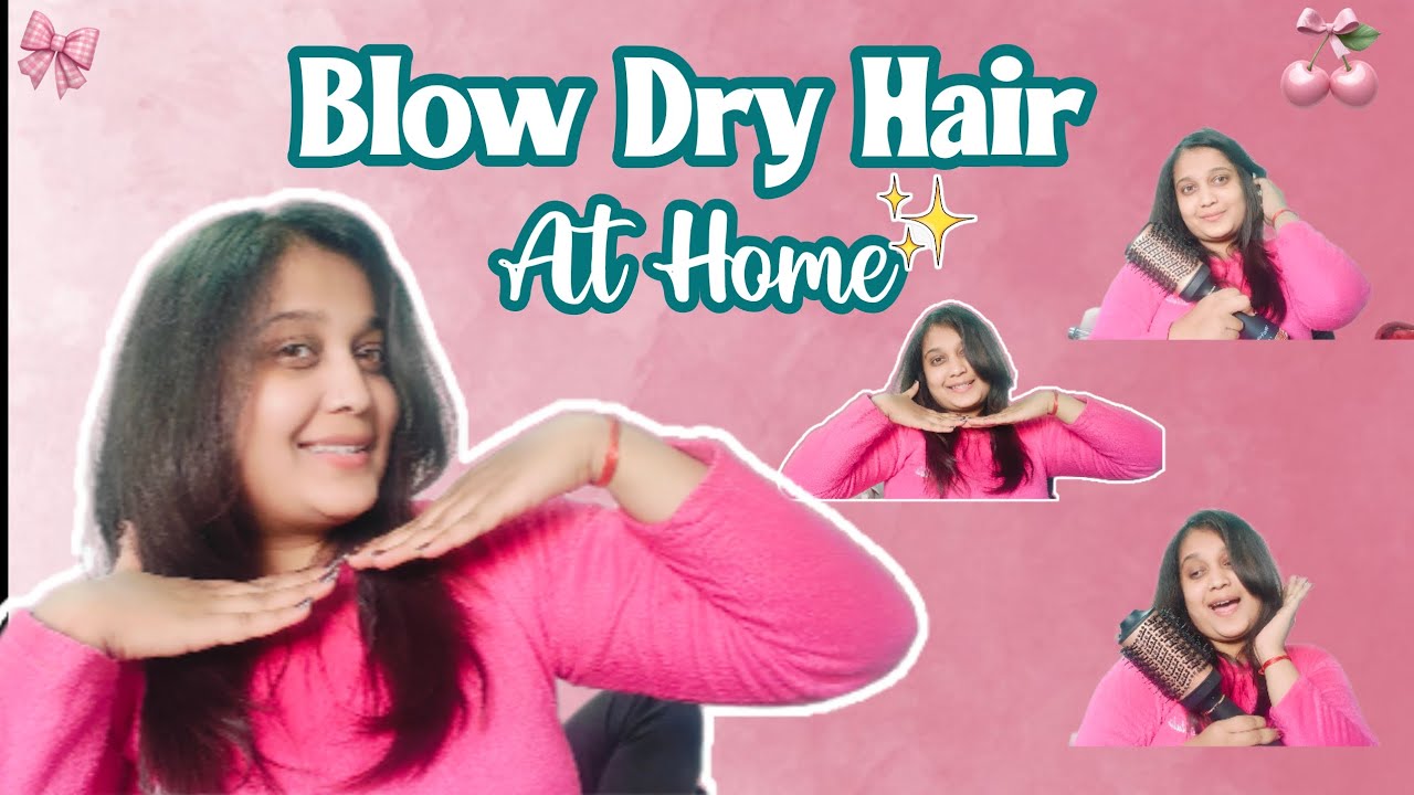 How to Blow Dry Hair Like a Salon Expert 💇‍♀️ | Blow dry hair | Salon like Hair at home ✨
