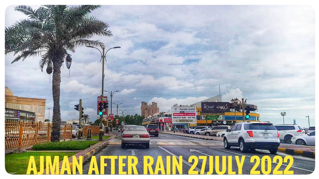 AJMAN CITY AFTER RAIN 27JULY 2022🇦🇪(@irfanasghar9999 )
