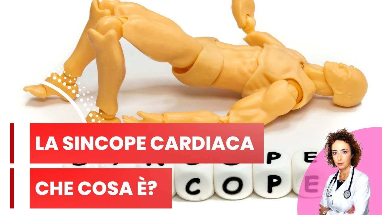 Sincope cardiaca. Che Cos'è?