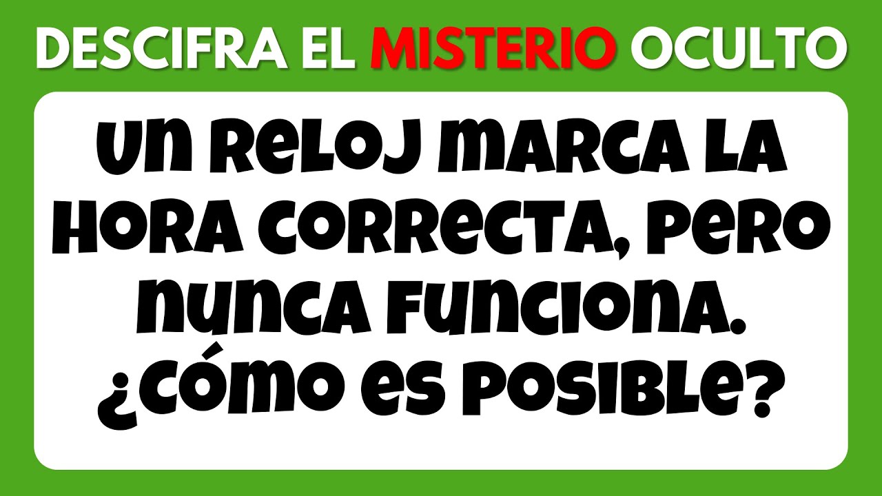 30 Enigmas Divertidos Que Te Har&aacute;n Rascar la Cabeza 🤨