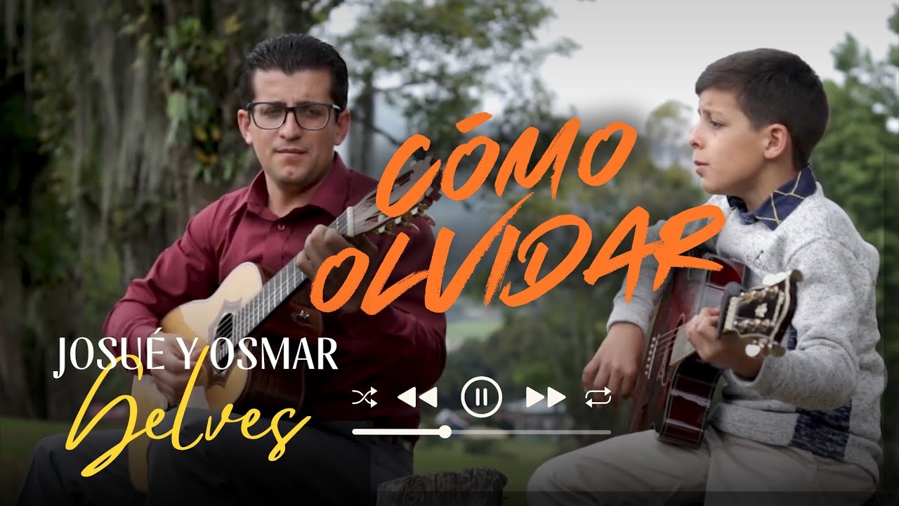C&oacute;mo Olvidar Lo que &Eacute;l hizo por M&iacute; (Cover) Josu&eacute; y Osmar