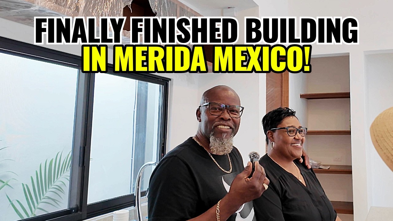 1st Time Ever: Bought a Lot & Built Our Dream Home in Mexico (Conkal, Yucatan)