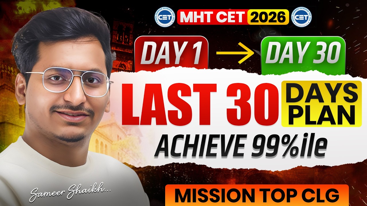 Final 30 Days Plan to Achieve 99%ile #mhtcet2026 🔥|Daywise Time Table To Complete CET Syllabus🎯|