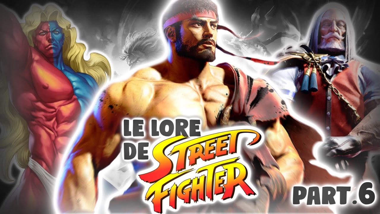 Le LORE de STREET FIGHTER part.6: Street Fighter 3 et VI