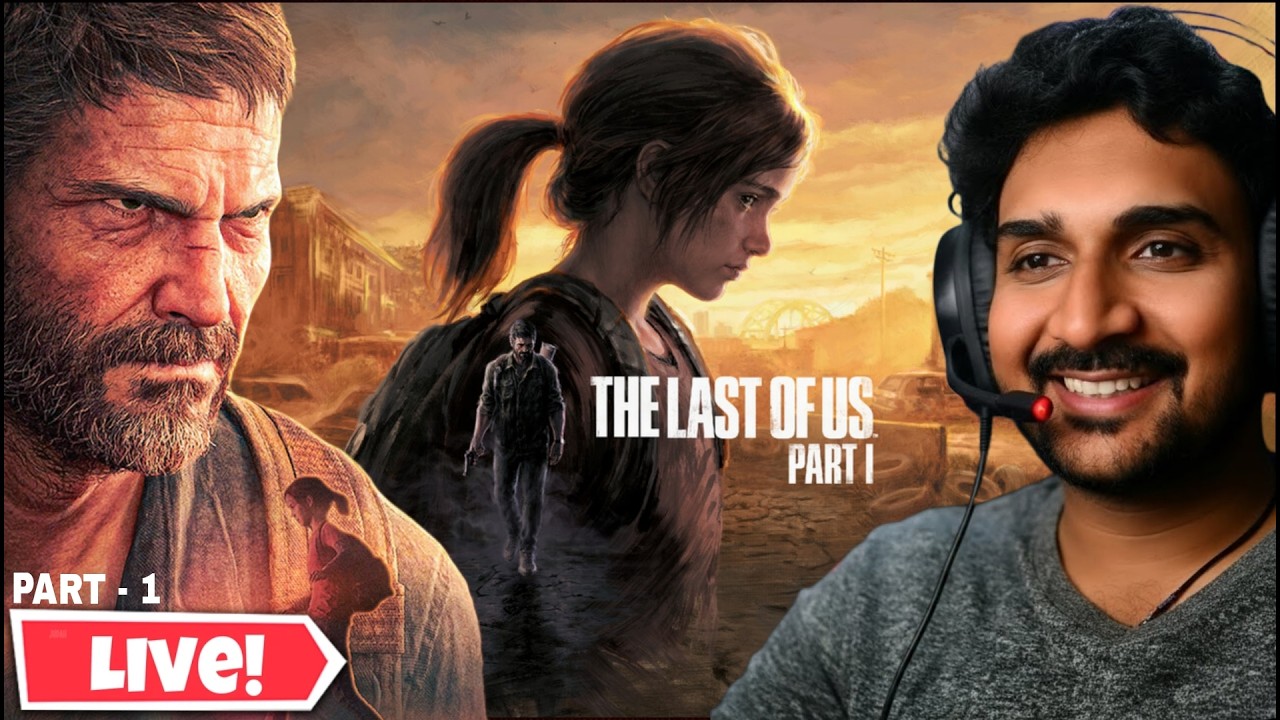 THE LAST OF US LIVE 😱 | Emotional Survival Journey Begins 🔥
