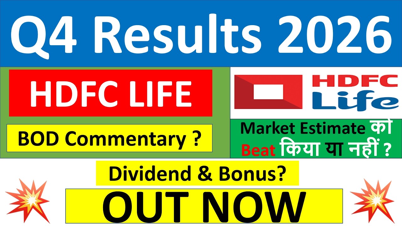 HDFC Life Q4 results 2026 | HDFC Life results today | HDFC Life Share News | HDFC Life latest news