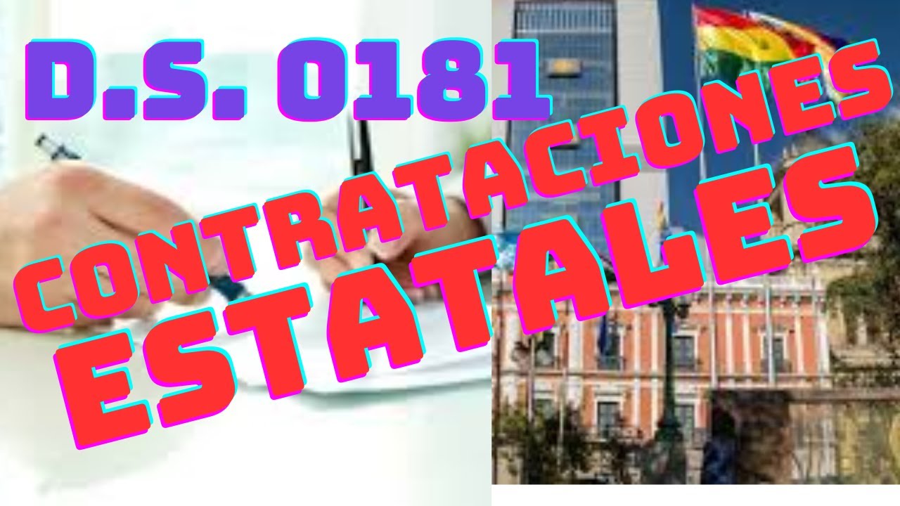CONTRATACIONES ESTATALES - D.S. 0181