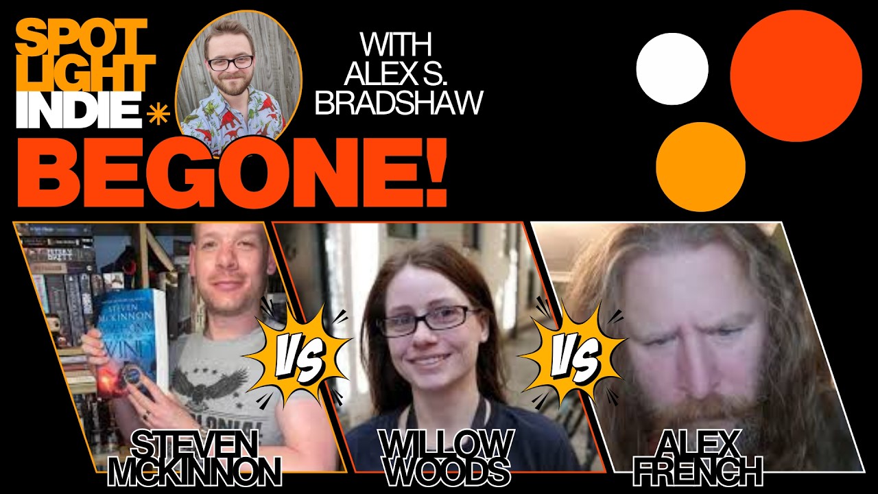 Begone: Steven McKinnon, Alex French and Willow Woods