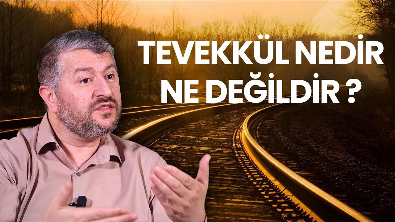 Tevekkül Nedir Ne Değildir ? | Muhammed Emin Yıldırım