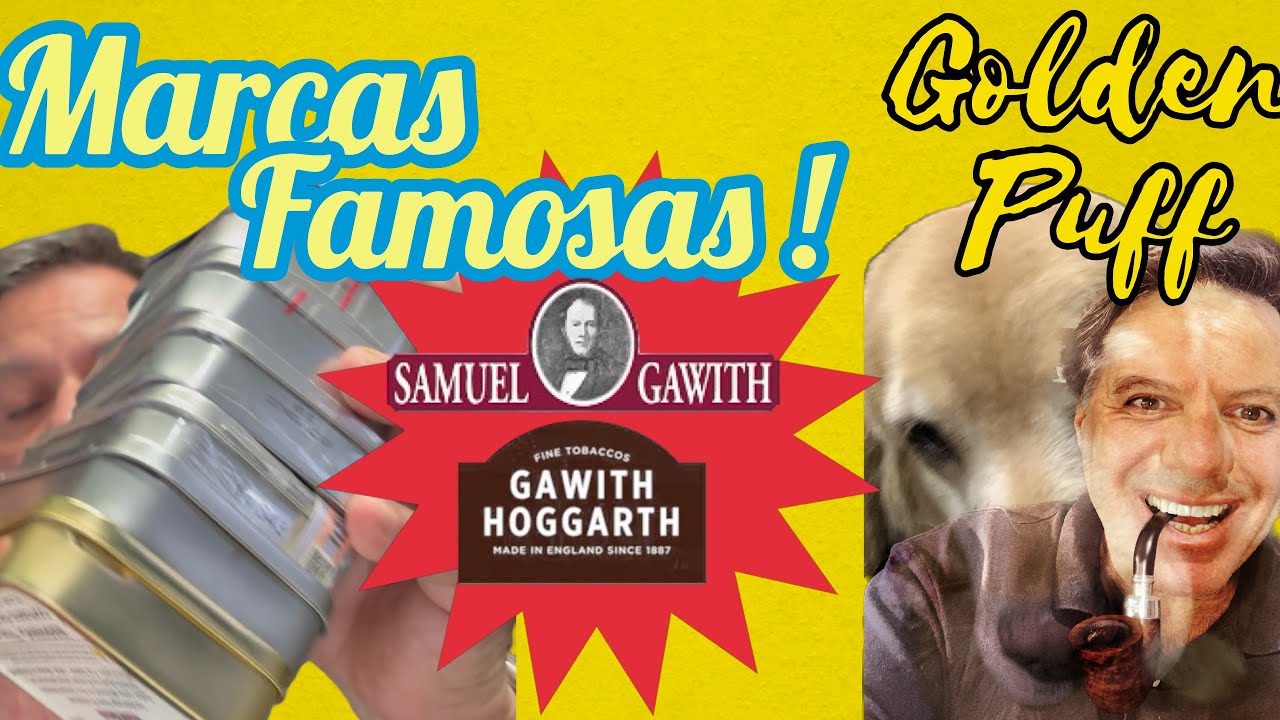 Marcas Famosas SAMUEL GAWITH & GAWITH HOGGARTH 🇬🇧🇬🇧