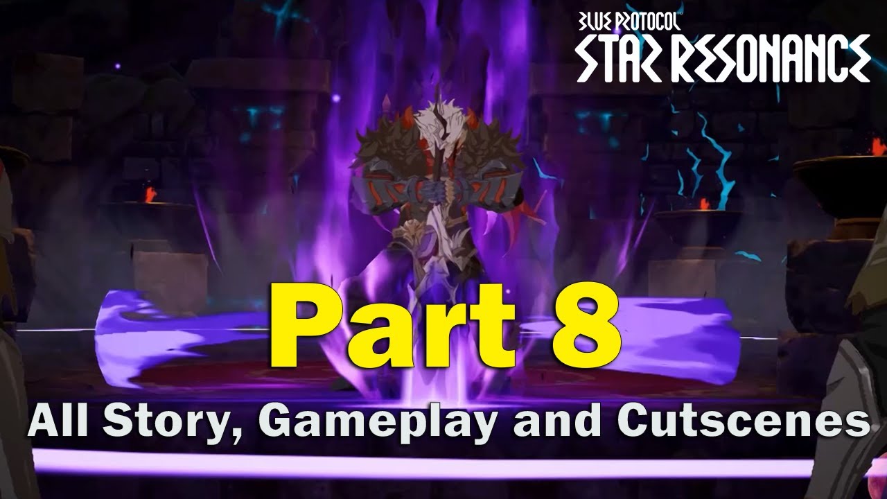The Endgame Part 8 BLUE PROTOCOL STAR RESONANCE