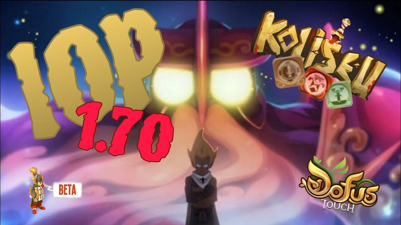 O BRUTO VOLTOU! IOP BETA 1.70 [DOFUS TOUCH]