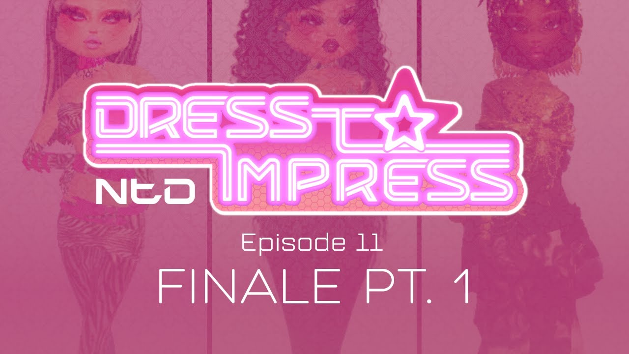 Dress To Impress: Next Top Doll Cycle 1 - Episode 11 