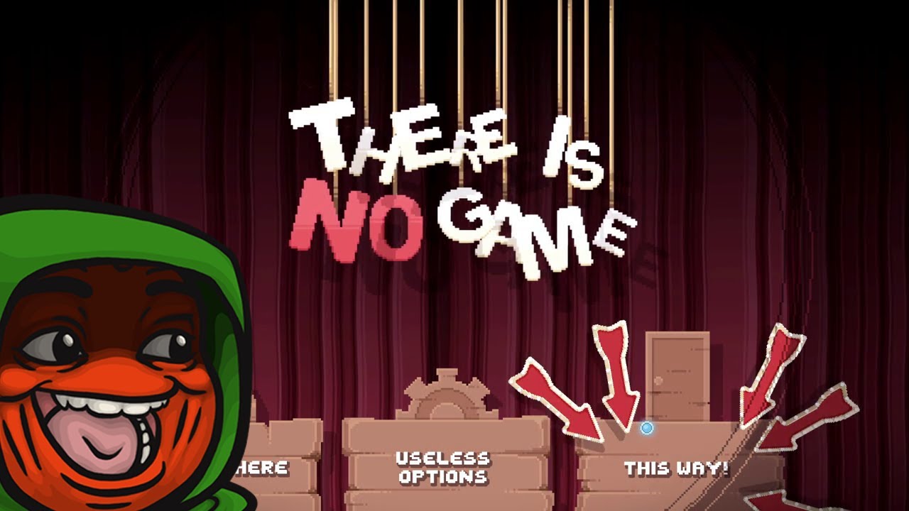 [Tomato] There Is No Game : Wrong dimension. Threw out all my games.  Full time react streamer.