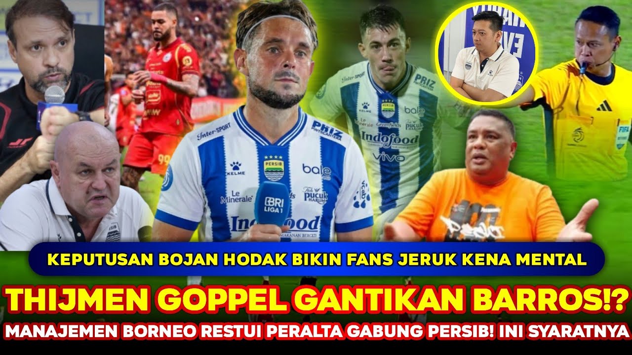 BOBOTOH AUTO PUAS❗ Barros RESMI DITUKAR Peralta❓ Pelatih Persija OUT❗❓Thijmen Goppel ke Persib❓