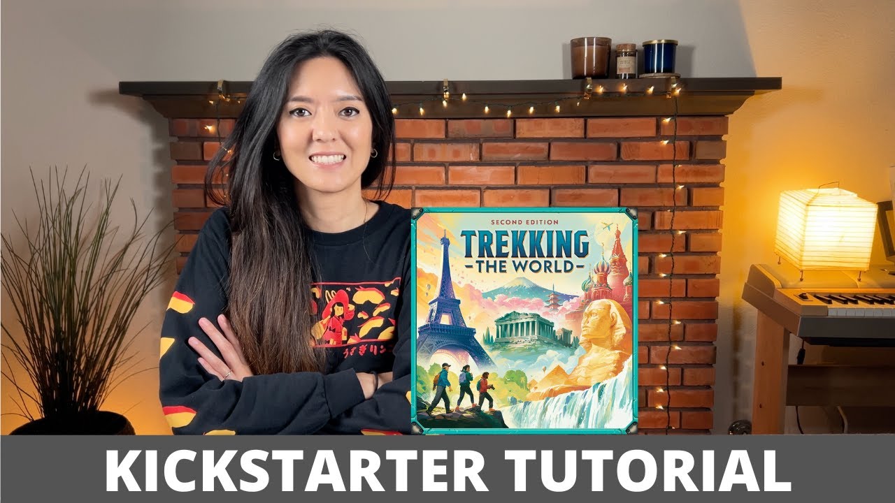 Trekking the World 2nd Edition — руководство для Kickstarter