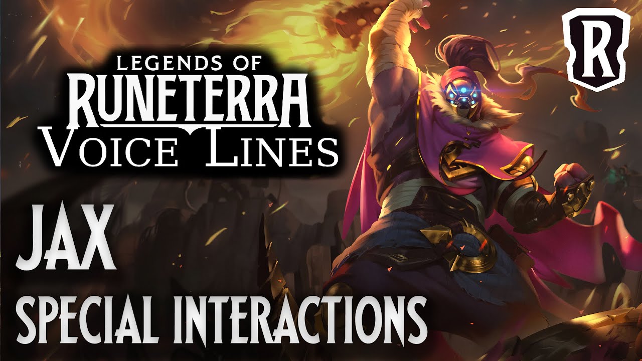 Jax - Special Interactions  | Legends of Runeterra