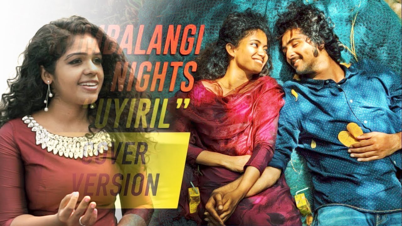 Uyiril Thodum - Kumbalangi Nights | Tamil Version | Priya Jerson | Kreative KKonnect