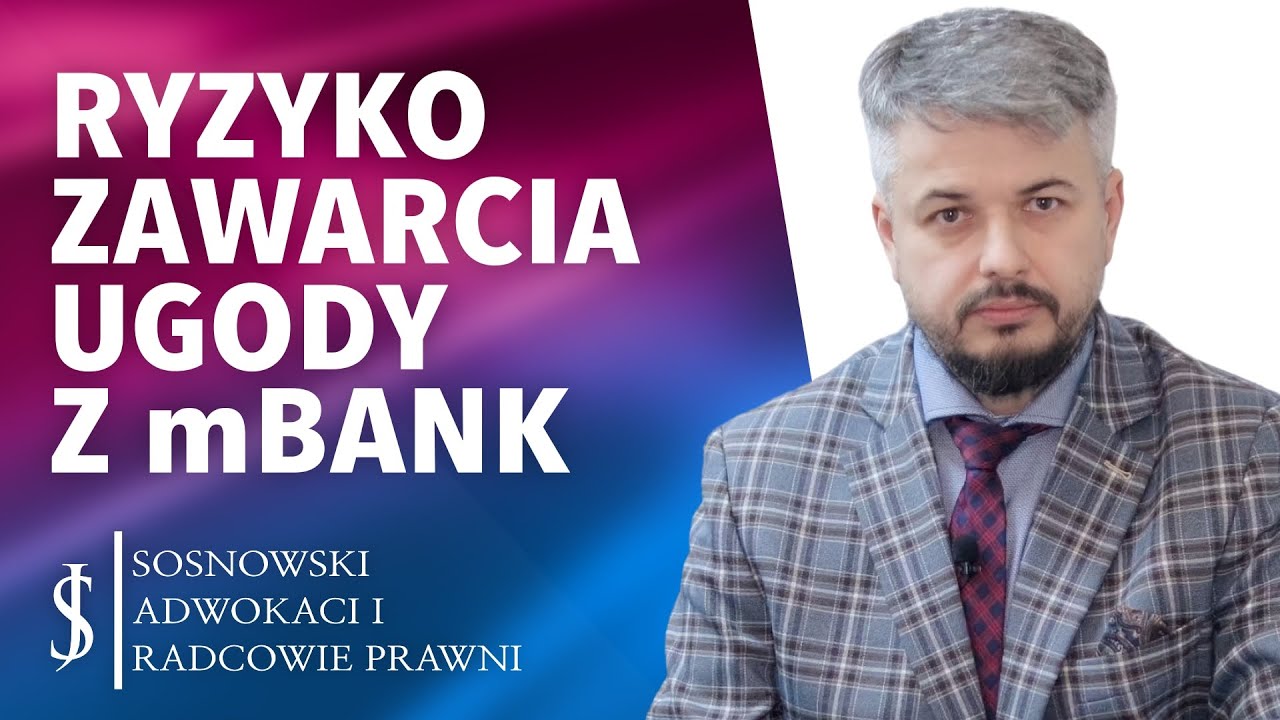 Dlaczego mBank w 2024 tak chętnie proponuje UGODY? Mbank Kredyty we Frankach i Frankowicze w 2024 r.