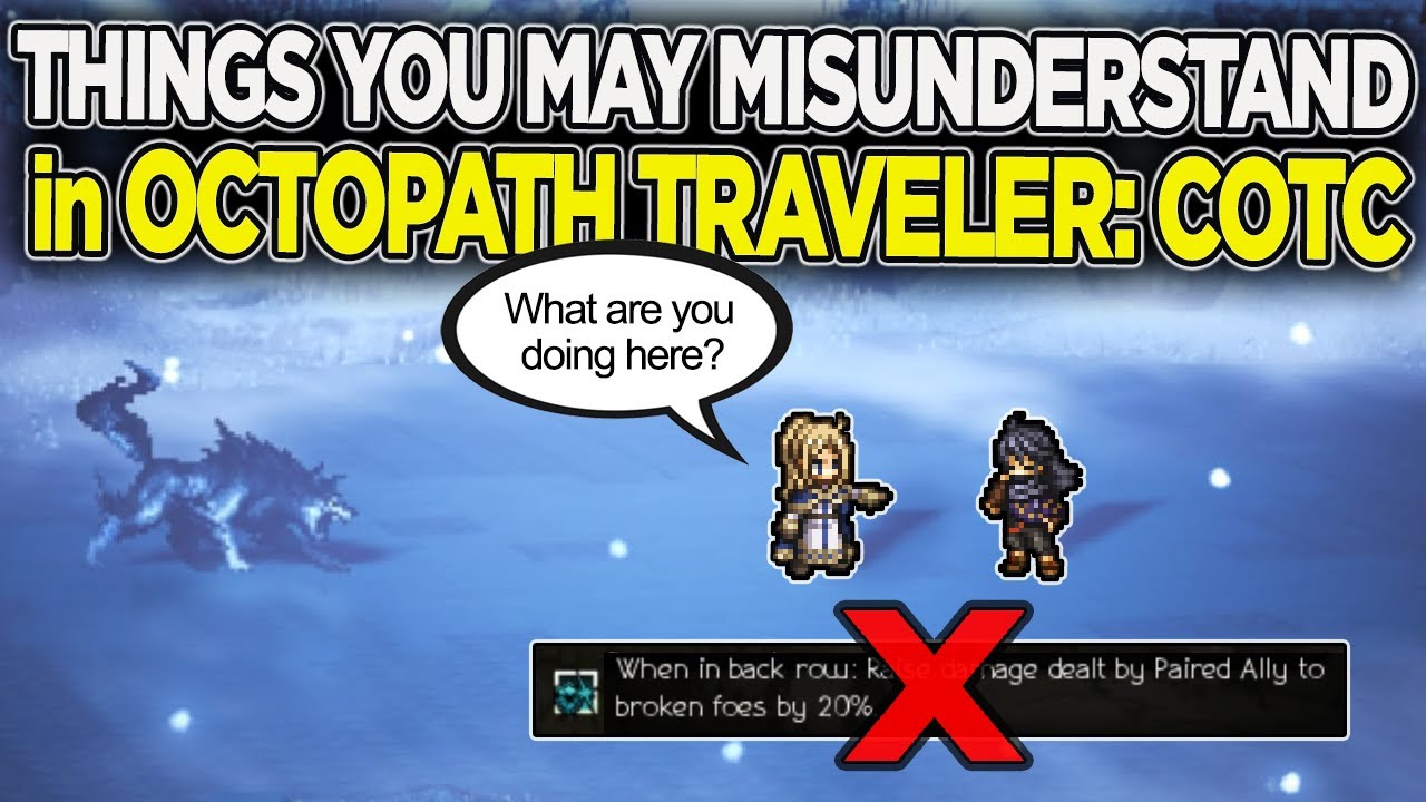 ★ [SEA] ALL MISTAKES IN THE GAME & HOW TO AVOID THEM | Octopath Traveler Champions of the Continent