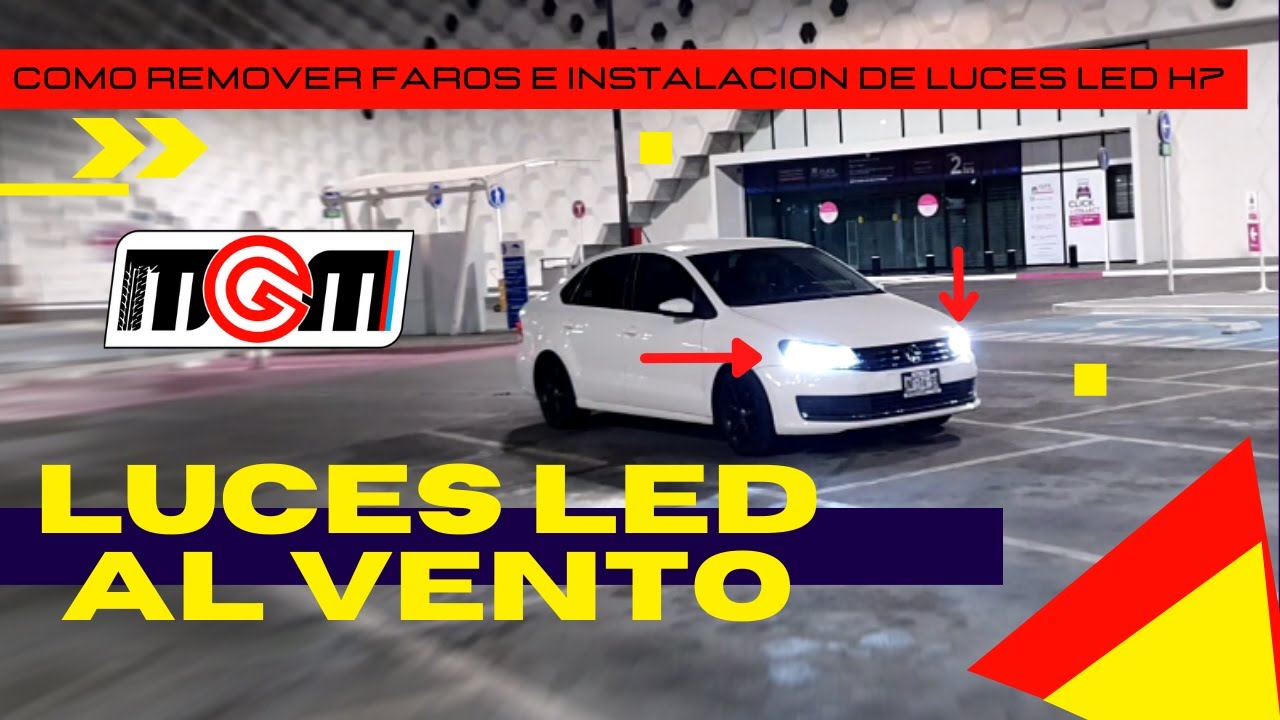 Luces LED al Vento (como remover faros e instalación de LED H7) - MANUEL GM