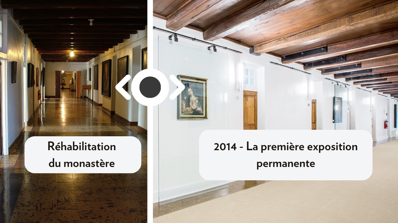 Réhabilitation du Monastère | 2014 | La première exposition permanente