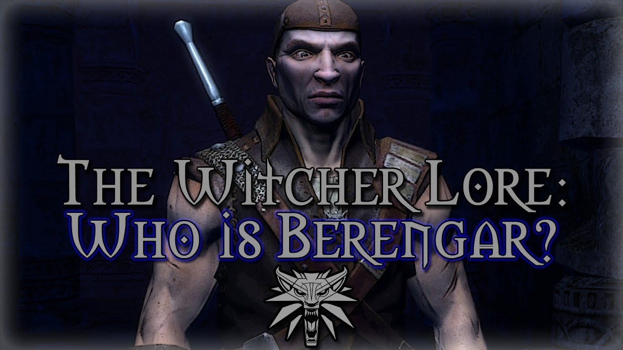 Legends of The Witcher | Who is The Witcher Berengar?