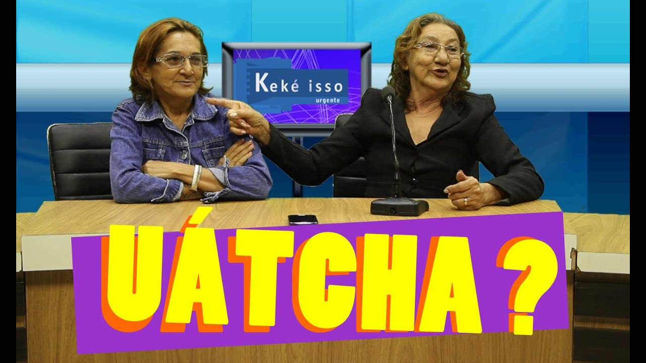 KEKÉ ISSO URGENTE - UÁTCHA, ECO E MAIS