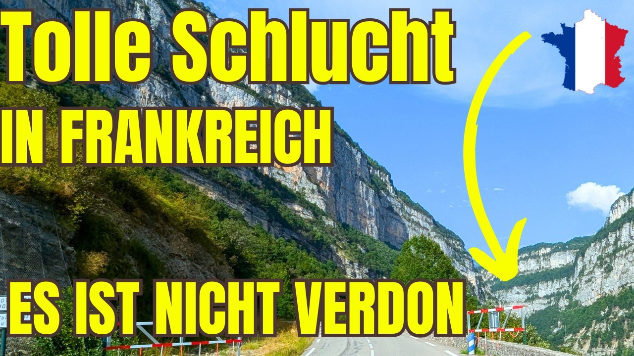 Frankreichs wilde Schluchten - aufregend und beeindruckend Teil 1