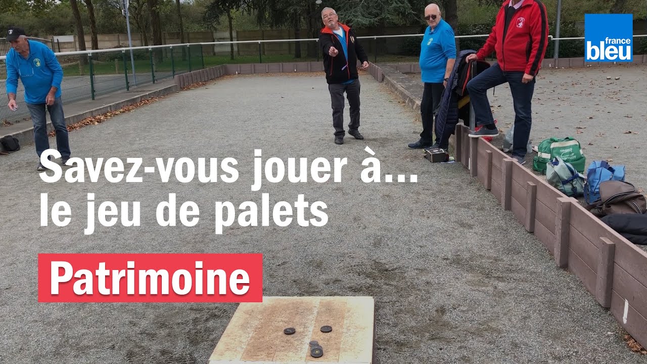 Savez-vous jouer à... le jeu de palets