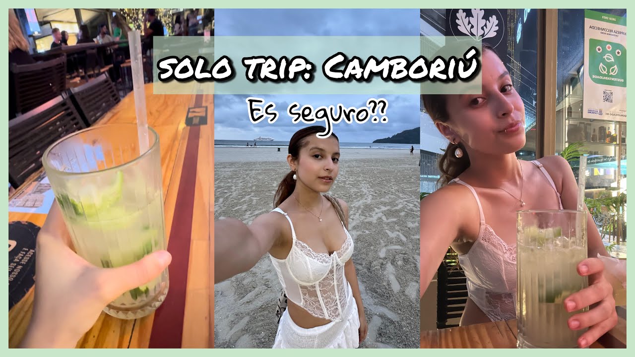 SOLA por Camboriu… ES SEGURO?😰 // solo trip