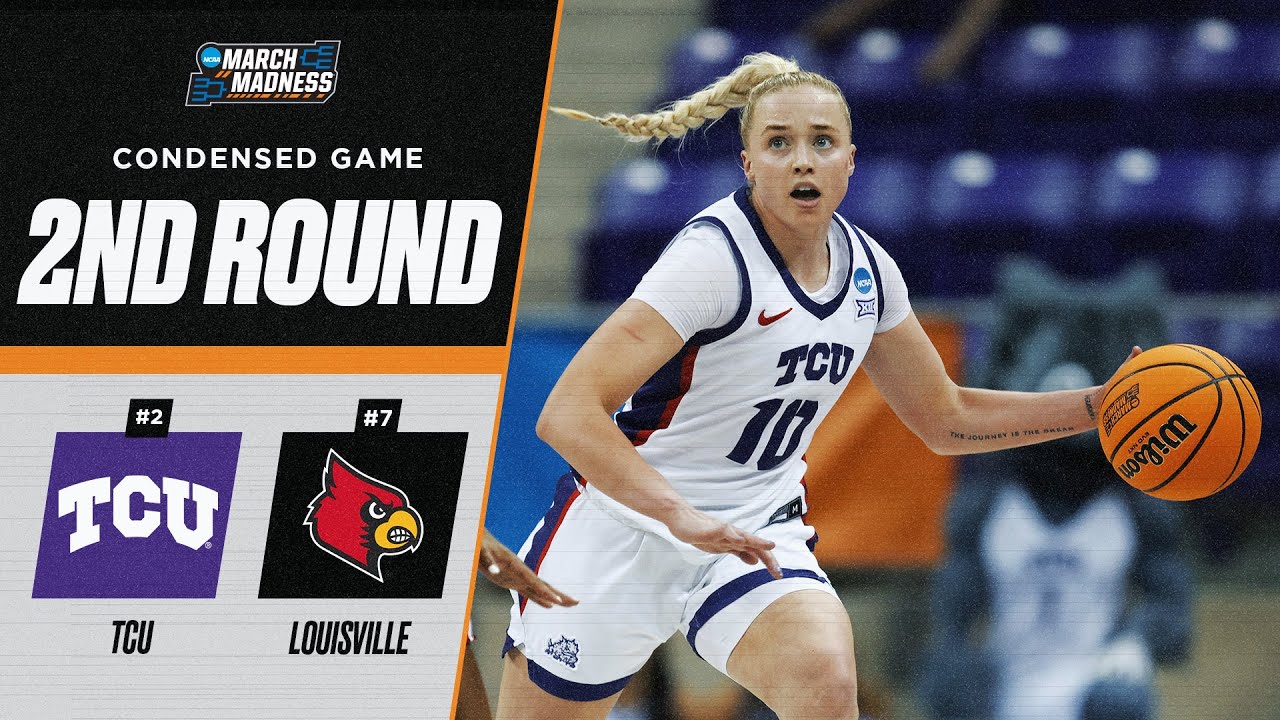 TCU vs. Louisville - Second round NCAA tournament extended highlights