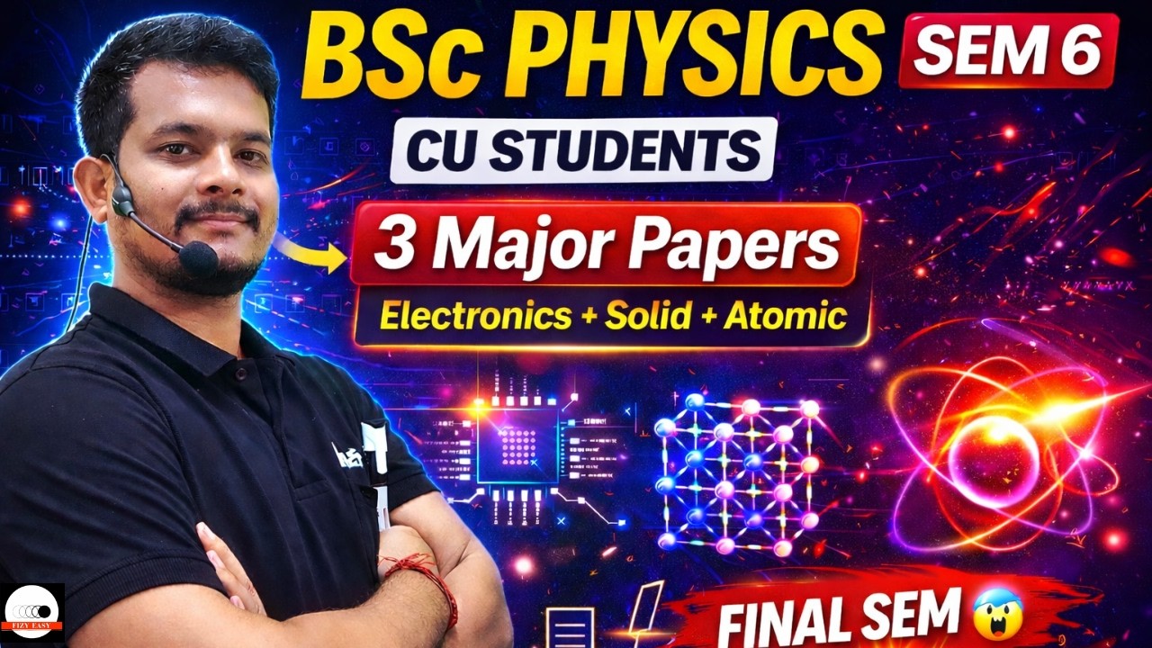 Calcutta University BSc Physics Sem 6 | What to Study + Booklist 🔥