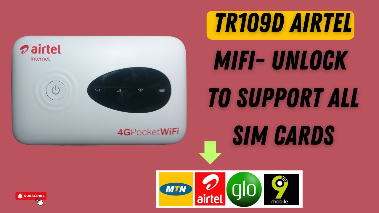 TR109D AIRTEL Mifi- Unlock to support All sim cards || Supprt MTN, GLO , AIRTEL ect #tr109d
