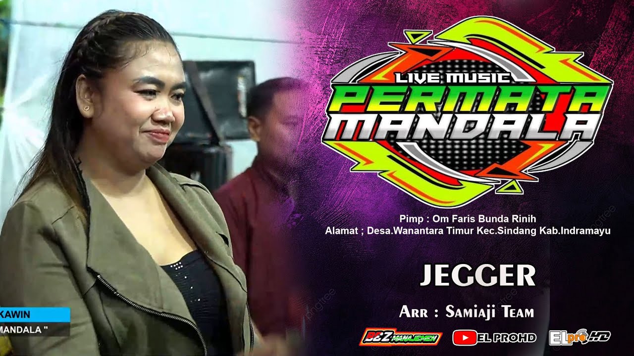 JEGGER || LIVE MUSIK PERMATA MANDALA