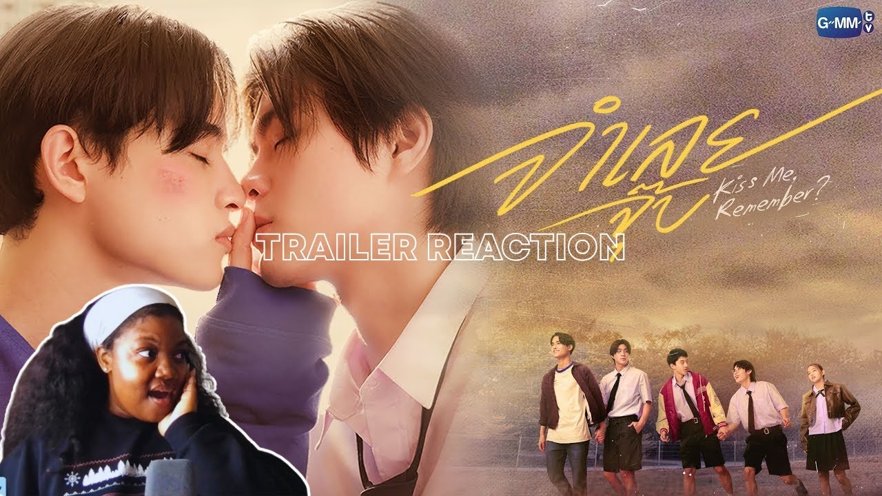 จำเลยจุ๊บ Kiss Me, Remember? | GMMTV 2026 Trailer Reaction