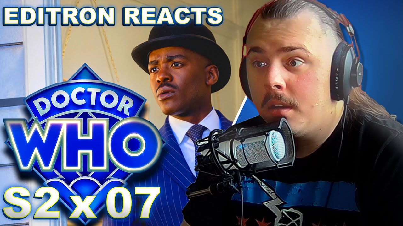 EDITRON REACTS: DOCTOR WHO - WISH WORLD (Season Two, Episode Seven)