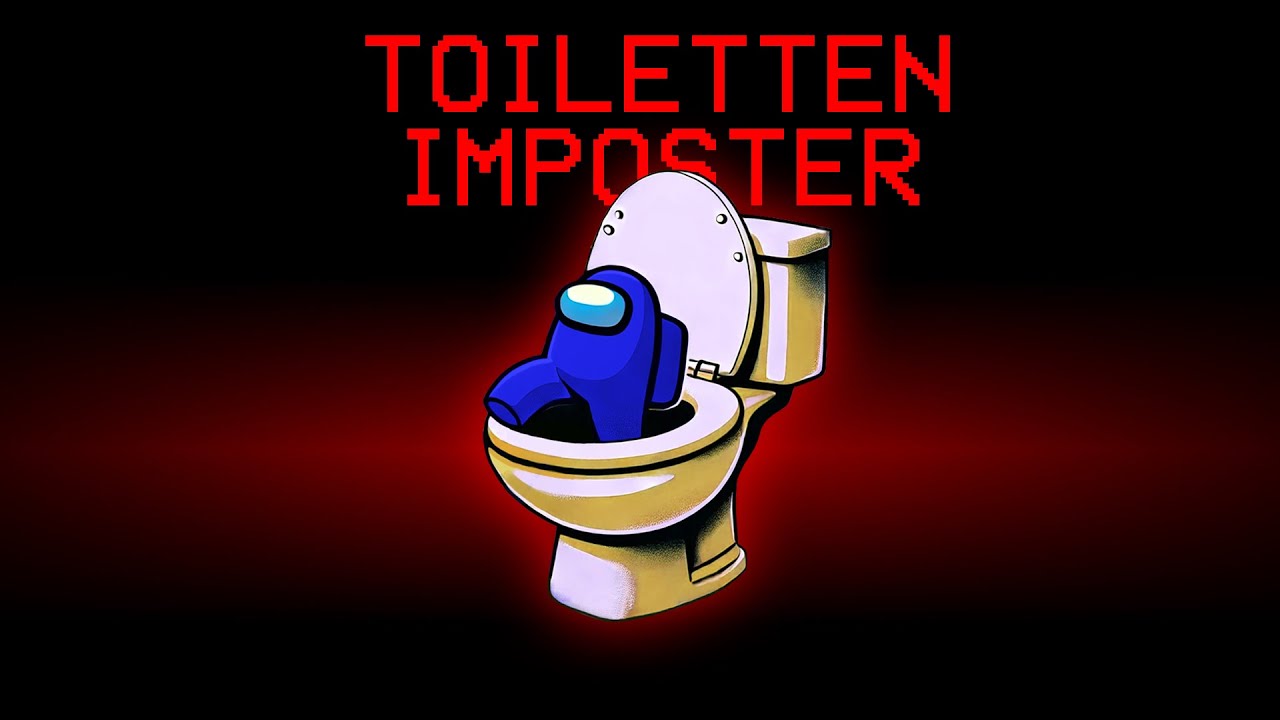 DER TOILETTEN IMPOSTER KOMMT?! - Among Us