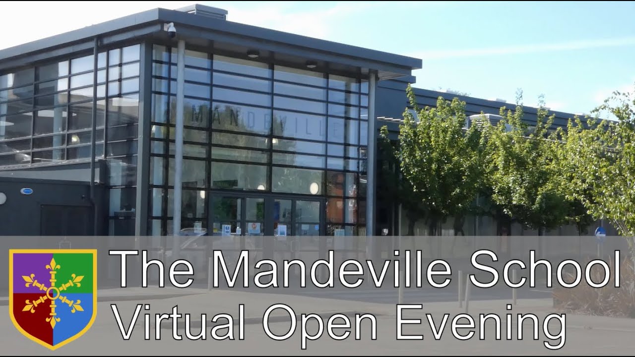 The Mandeville School - Virtual Open Evening