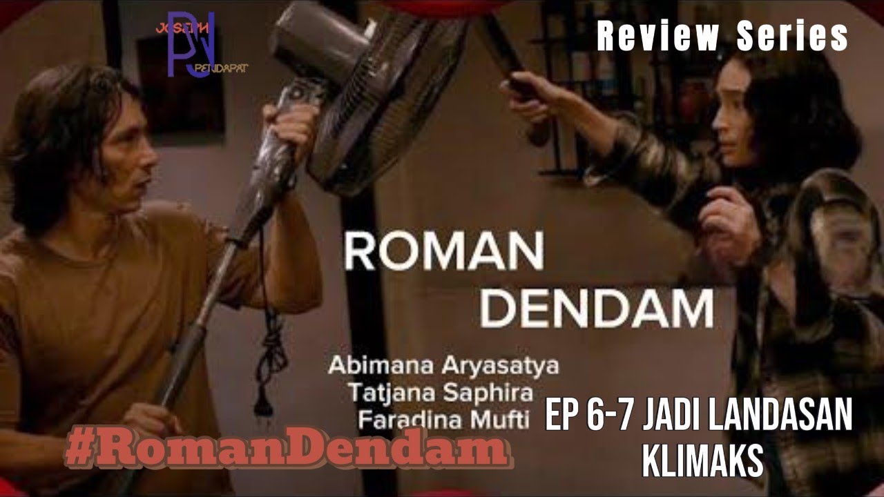 Review Roman Dendam Episode 6-7 #reviewseries #romandendam