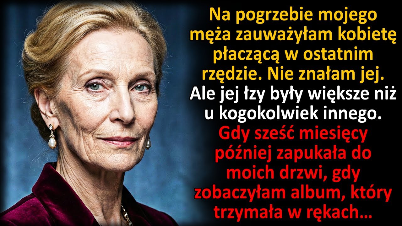 Na pogrzebie mojego męża płakała nieznajoma kobieta — sześć miesięcy później zapukała do moich drzwi