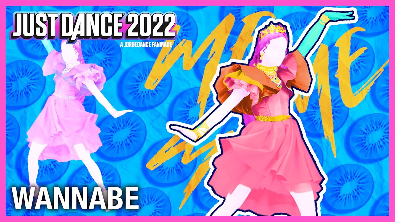 Just Dance 2022: WANNABE by ITZY | Fanmade Mashup