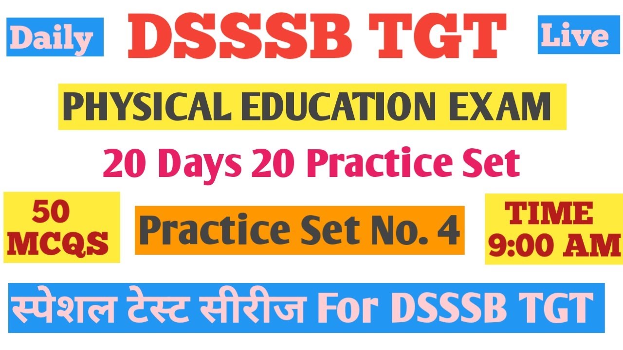 TOP 50 MCQS FOR DSSSB TGT PHYSICAL EDUCATION TEACHER EXAM || TOP PHYSICAL EDUCATION MCQS FOR DSSSB