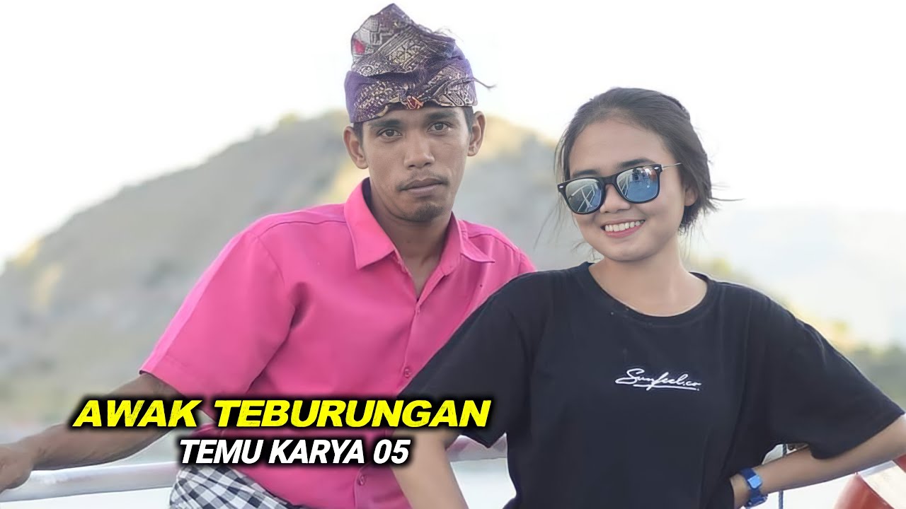 Tindoq nangis kangen side ( Awak teburungan ) Temu karya 05