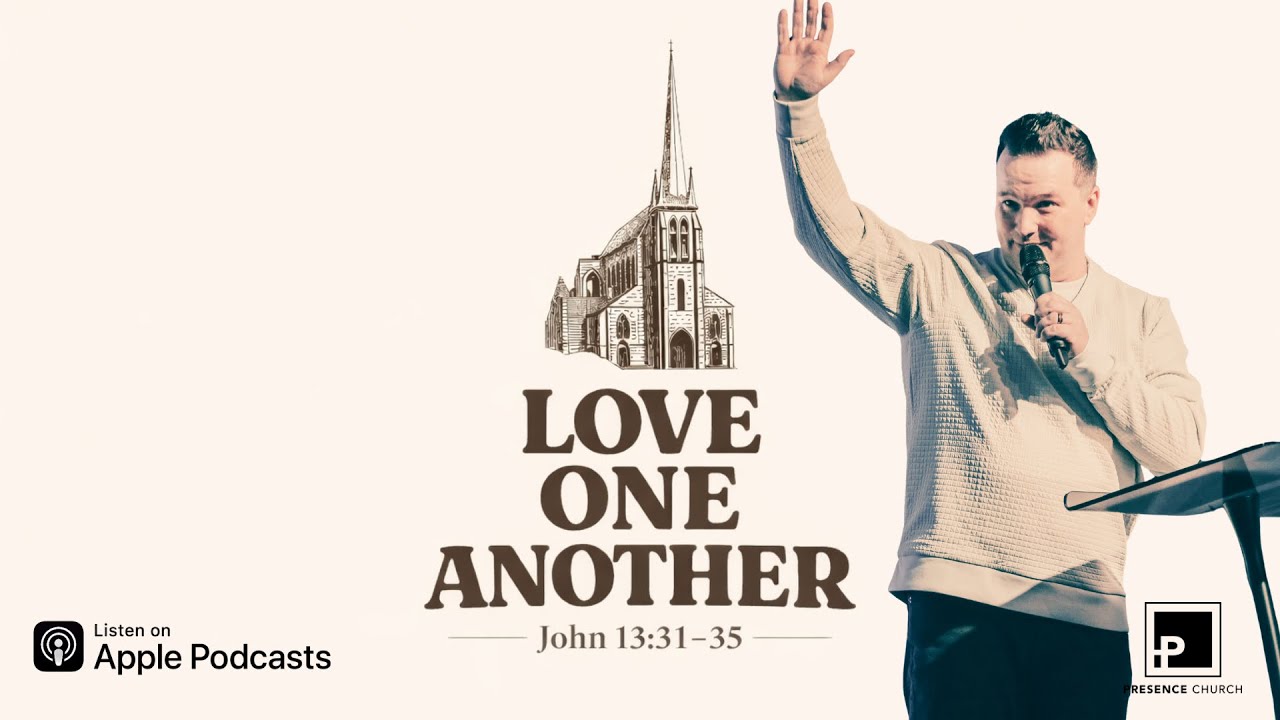 Love One Another | Pastor James Kirby