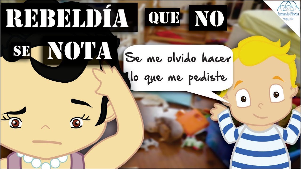Rebeldía Pasiva En Los Niños: Mentira, Chantaje e ignorar