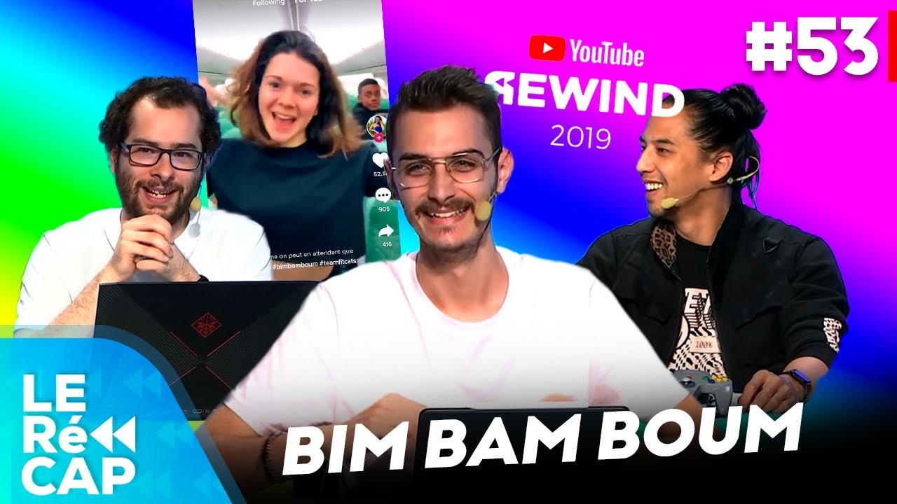 Et ça fait ? ... | Le RéCAP #53