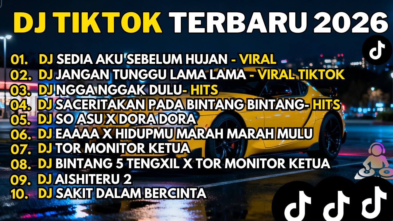 DJ Viral TikTok 2026 🔥 Remix Full Beat Paling Dicari!