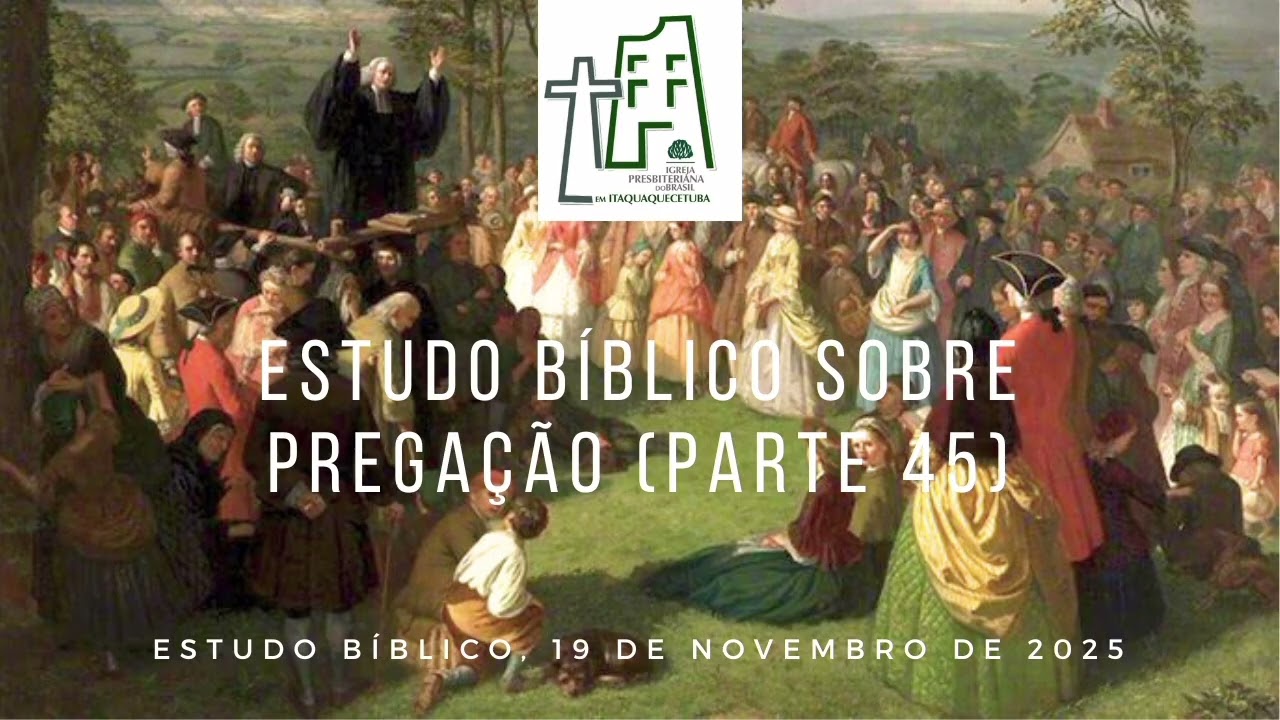 Estudo bíblico de quarta-feira do dia 19/11/2025