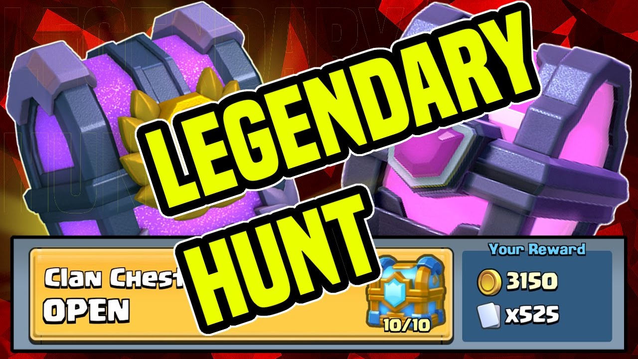Clash Royale | Legendary Hunt | Level 10 Clan Chest Opening, Magical, Tournament